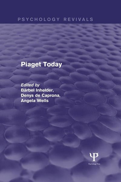 Produktbild: Piaget Today (Psychology Revivals)