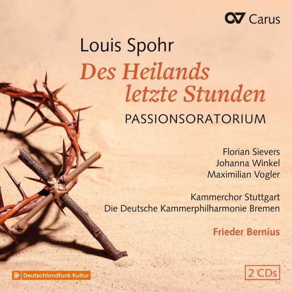 Produktbild: Spohr, L: Heilands letzte Stunden WoO 62 / 2 CDs