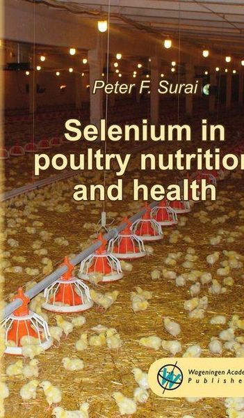 Produktbild: Selenium in Poultry Nutrition and Health
