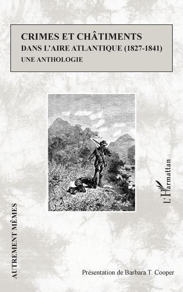 Produktbild: Crimes et ch&acirc;timents dans l'aire atlantique (1827-1841)