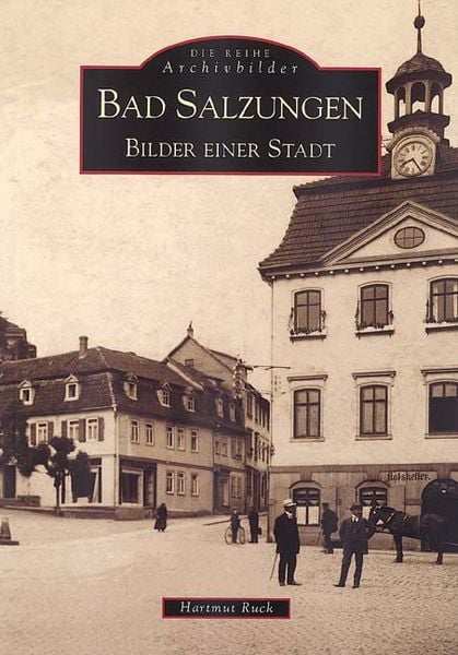 Bad Salzungen, Taschenbuch von Hartmut Ruck, Sutton, 9783897023932
