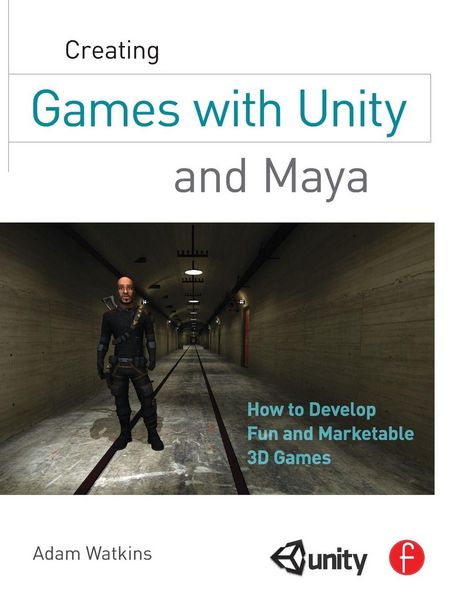 Produktbild: Creating Games with Unity and Maya
