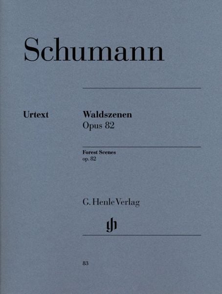 Robert Schumann - Waldszenen op. 82