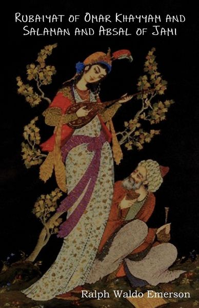 Produktbild: Rubaiyat of Omar Khayyam and Salaman and Absal of Jami