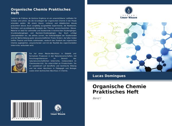 Organische Chemie Praktisches Heft, Taschenbuch von Lucas Domingues, Verlag Unser Wissen, 9786208911638