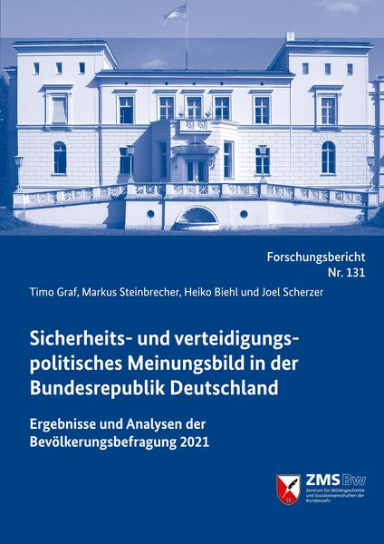 Sicherheits- und verteidigungspolitisches Meinungsbild in der Bundesrepublik Deutschland, Taschenbuch von Timo Graf,Markus Steinbrecher,Heiko