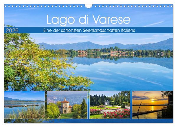 Produktbild: Lago di Varese - Eine der sch&ouml;nsten Seenlandschaften Italiens (Wandkalender 2026 DIN A3 quer), CALVENDO Monatskalender