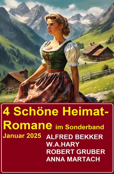 Produktbild: 4 Sch&ouml;ne Heimat-Romane im Sonderband Januar 2025