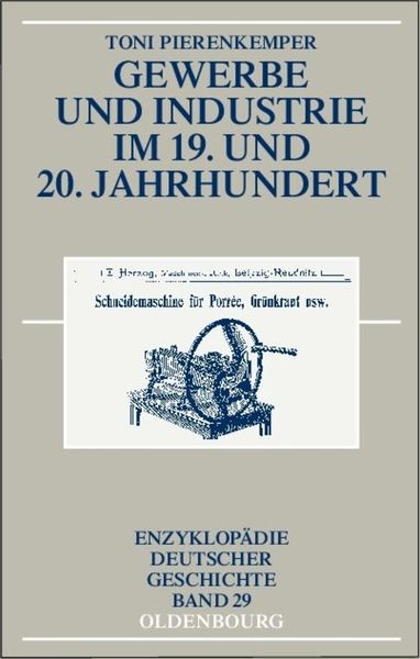 Produktbild: Gewerbe und Industrie im 19. und 20. Jahrhundert