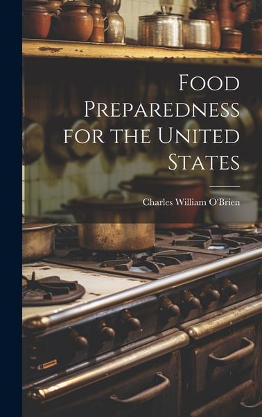Produktbild: Food Preparedness for the United States