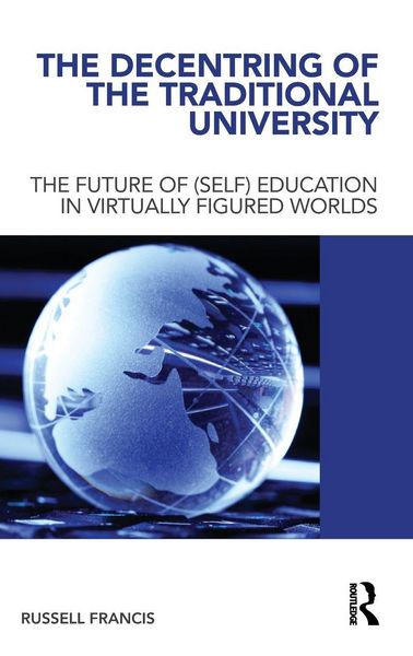 Produktbild: The Decentring of the Traditional University