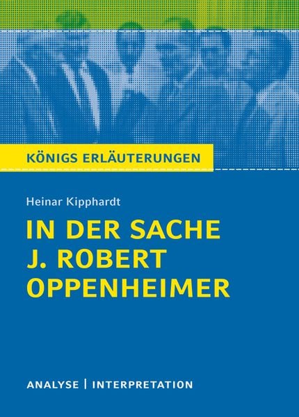 In der Sache J. Robert Oppenheimer von Heinar Kipphardt, Taschenbuch von Heinar Kipphardt, Bange, C, 978-3-8044-2049-6