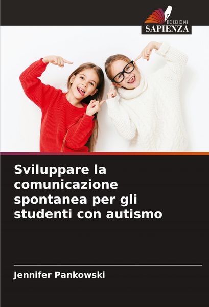 Produktbild: Sviluppare la comunicazione spontanea per gli studenti con autismo