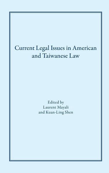 Produktbild: Current Legal Issues in American and Taiwanese Law
