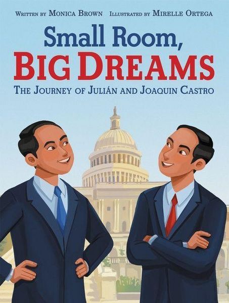 Produktbild: Small Room, Big Dreams: The Journey of Juli&aacute;n and Joaquin Castro