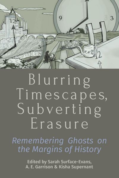 Produktbild: Blurring Timescapes, Subverting Erasure