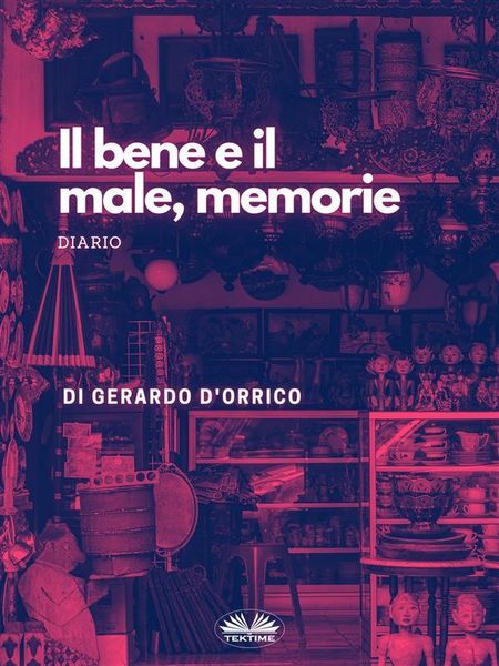 Produktbild: Il Bene E Il Male, Memorie