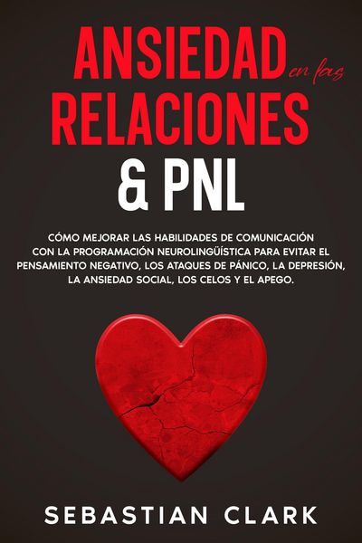 Produktbild: Ansiedad En Las Relaciones & PNL