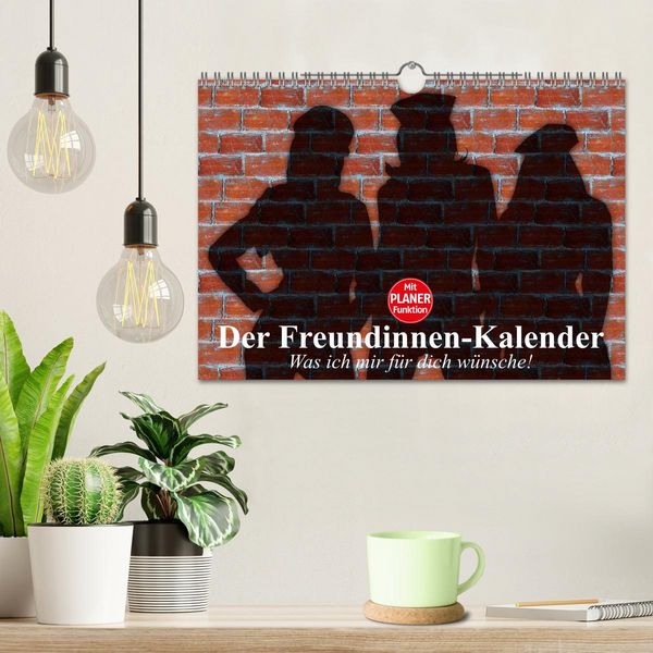 Produktbild: Der Freundinnen-Kalender. Was ich mir f&uuml;r dich w&uuml;nsche! (Wandkalender 2026 DIN A4 quer), CALVENDO Monatskalender