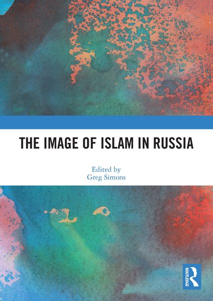 Produktbild: The Image of Islam in Russia