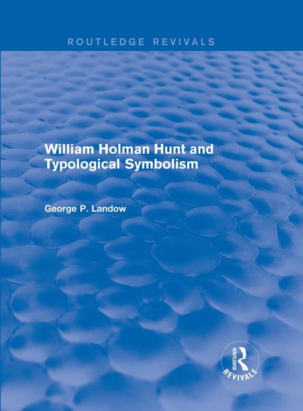 Produktbild: William Holman Hunt and Typological Symbolism (Routledge Revivals)