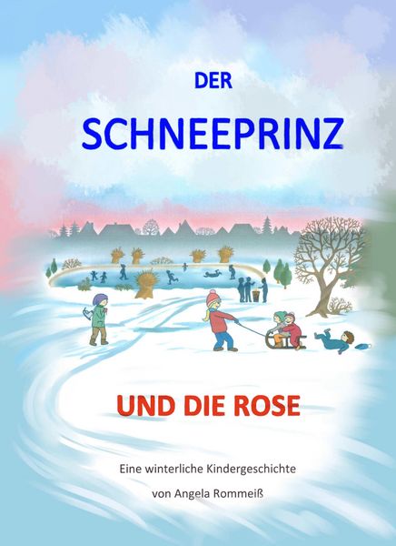 Produktbild: Der Schneeprinz und die Rose