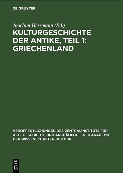 Produktbild: Kulturgeschichte der Antike, Teil 1: Griechenland