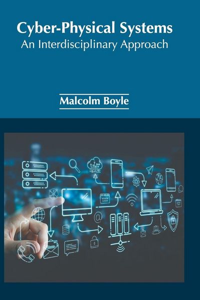 Produktbild: Cyber-Physical Systems: An Interdisciplinary Approach