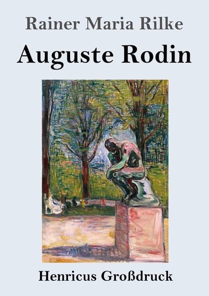 Produktbild: Auguste Rodin (Gro&szlig;druck)