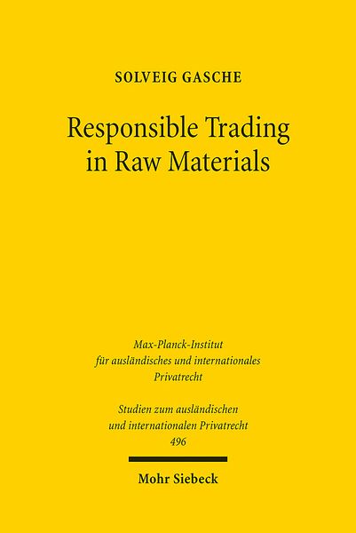 Produktbild: Gasche, S: Responsible Trading in Raw Materials