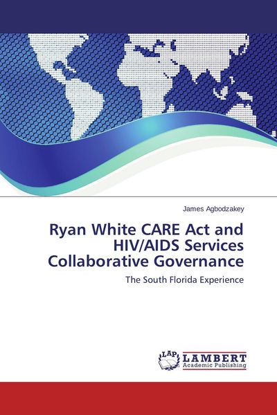 Produktbild: Ryan White CARE Act and HIV/AIDS Services Collaborative Governance