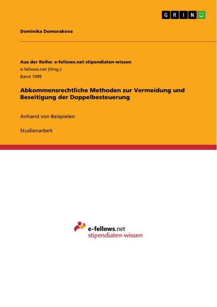 Produktbild: Abkommensrechtliche Methoden zur Vermeidung und Beseitigung der Doppelbesteuerung
