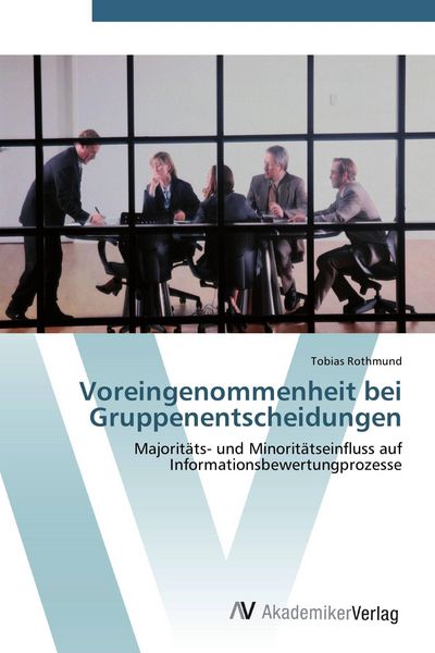 Produktbild: Voreingenommenheit bei Gruppenentscheidungen