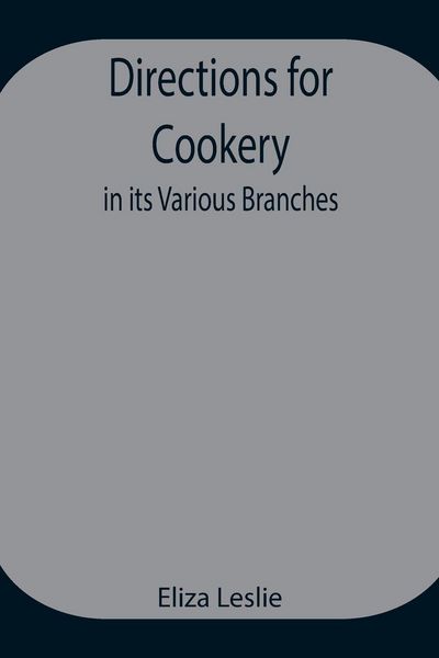 Produktbild: Directions For Cookery, In Its Various Branches