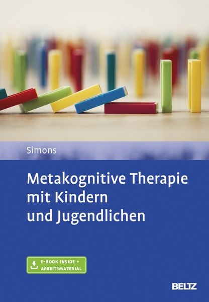 Metakognitive Therapie mit Kindern und Jugendlichen, Set von Michael Simons, Beltz Verlagsgruppe GmbH & Co. KG, 9783621286244