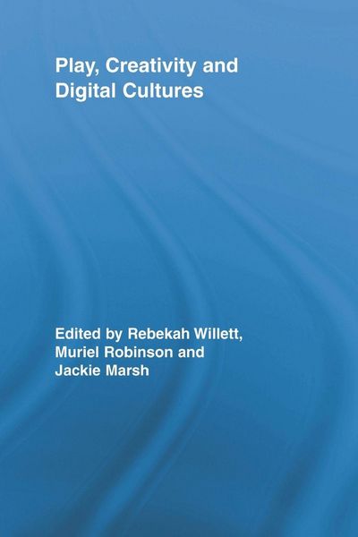 Produktbild: Play, Creativity and Digital Cultures