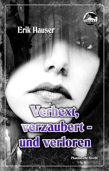 Produktbild: Verhext, verzaubert - und verloren