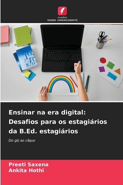 Produktbild: Ensinar na era digital: Desafios para os estagi&aacute;rios da B.Ed. estagi&aacute;rios