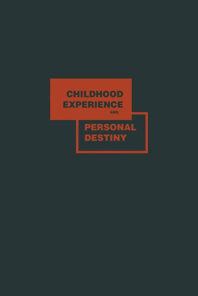 Produktbild: Childhood Experience and Personal Destiny