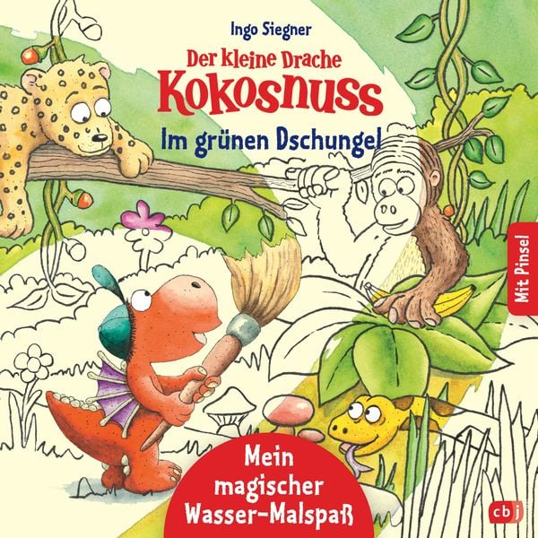Der kleine Drache Kokosnuss – Mein magischer Wasser-Malspaß - Im grünen Dschungel, Gebundene Ausgabe von Ingo Siegner, CBJ, 978-3-570-17920-8