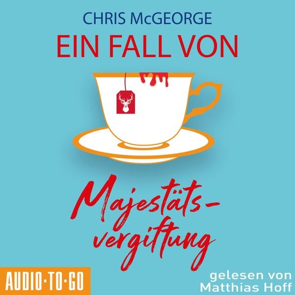 Produktbild: Ein Fall von Majest&auml;tsvergiftung