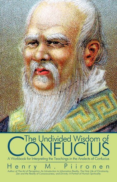Produktbild: The Undivided Wisdom of Confucius