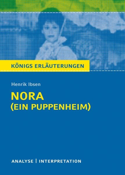 Nora (Ein Puppenheim) von Henrik Ibsen, Taschenbuch von Henrik Ibsen, Klett Lerntraining bei PONS Langenscheidt GmbH, 9783129304044