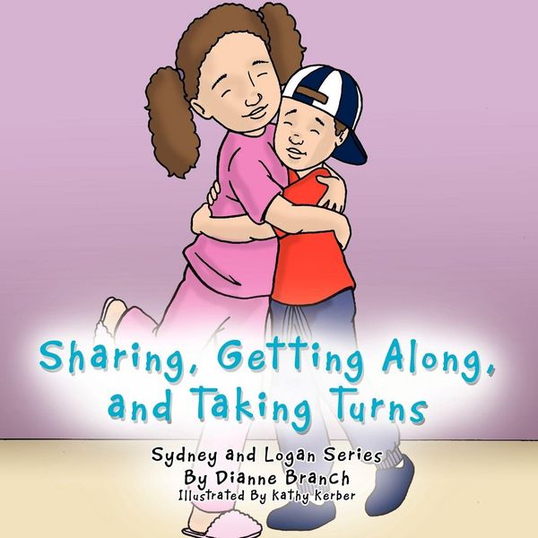 Produktbild: Sharing, Getting Along, and Taking Turns