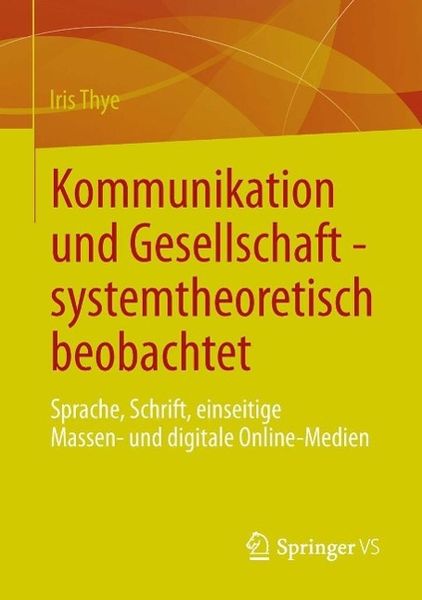 Produktbild: Kommunikation und Gesellschaft - systemtheoretisch beobachtet