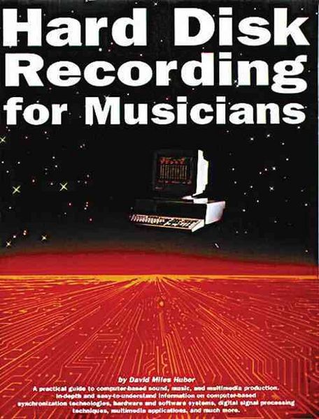 Produktbild: Hard Disk Recording for Musicians