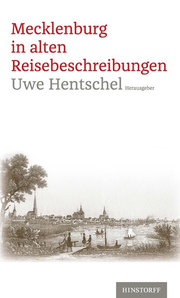 Produktbild: Mecklenburg in alten Reisebeschreibungen