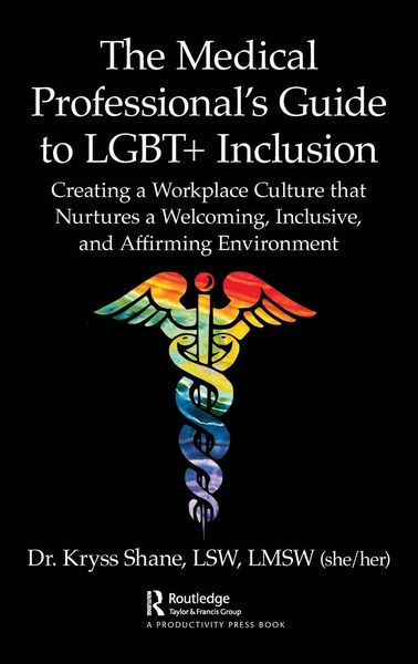 Produktbild: The Medical Professional's Guide to LGBT+ Inclusion