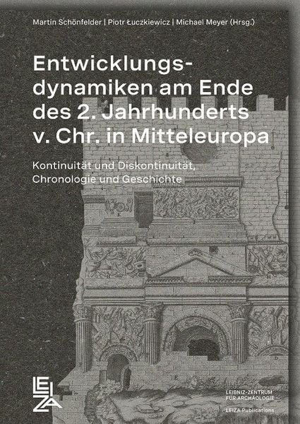 Produktbild: Entwicklungsdynamiken am Ende des 2. Jahrhunderts v. Chr. in Mitteleuropa