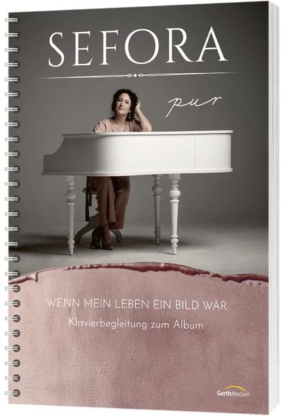 Wenn mein Leben ein Bild wär - Songbook -